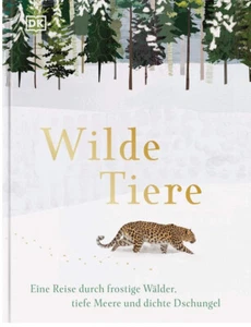 Wilde Tiere: Eine Reise durch frostige Wälder, tiefe Meere und dichte Dschungel - Imagen 1 de 1