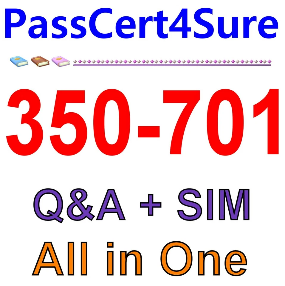Implementing and Operating Cisco Security Core Technologies 350-701 Exam Q&A+SIM - Image 1 of 1