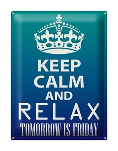 Blechschild Spruch 30x40 cm Keep Calm and relax is Friday Deko Schild tin sign - Picture 1 of 5