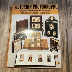 Victorian Photography Book B.E.C.Howarth- Loomes An Introduction For Collectors - Foto 1 di 5