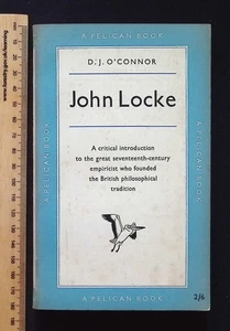 John Locke by D. J. O'Connor, 1952 First Edition Pelican A267 PB - Picture 1 of 17