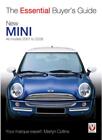 Buyer's Guide New Mini 2001-2006 The Essential Tips Advice New Book
