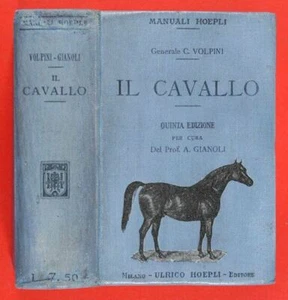 Manuali Hoepli - Il Cavallo. Quinta edizione ampliata con 93 Figure e 43 Tavole - Imagen 1 de 1