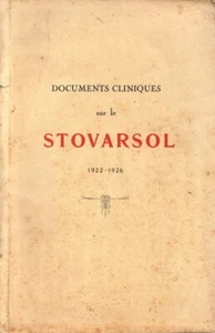 Documents cliniques sur le Stovarsol. 1922-1926 - Paris, Poulenc Freres, 1926 - Picture 1 of 1