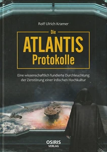 DIE ATLANTIS PROTOKOLLE - Rolf Ulrich Kramer BUCH - NEU - Bild 1 von 1