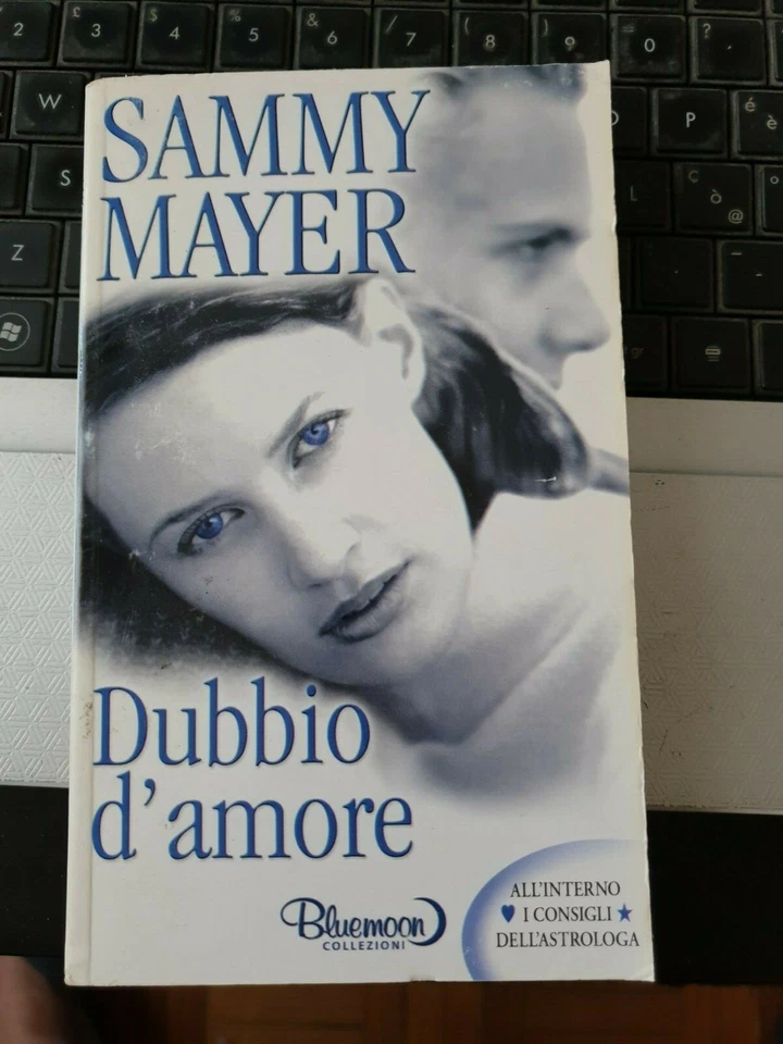 LIBRO DUBBIO D'AMORE SAMMY MAYER BLUEMOON COLLEZIONI 2007 - Immagine 1 di 1