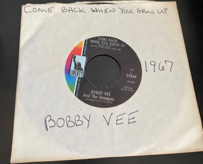 Bobby Vee – Come Back When You Grow Up - 1967 Liberty 55964-45 RPM 7"- Mint - Image 1 of 3