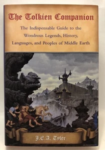 The Tolkien Companion Indispensable Guide To Wondrous Legends J.E.A. Tyler HC DJ - Imagen 1 de 10