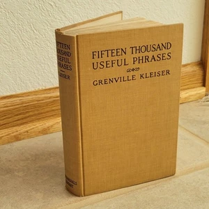 Antique Fifteen Thousand Useful Phrases Hardcover - Over 100 Years Old Rare Find - Picture 1 of 11