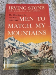 Men to Match My Mountains by Irving Stone Dust Jacket 1st Edition Hardcover Book - Imagen 1 de 8