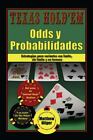 Texas Holdem Odds Y Probabilidades Estrategias De Partidas Con Lmite Sin Lm