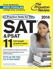 11 Practice Tests For The Sat And Psat, 2014 Edition (College Test  - Very Good