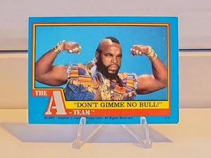 1983 Topps A-team - Mr. T "Don't Gimme No Bull" #47 - Picture 1 of 6