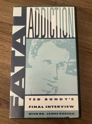 Fatal Addiction Ted Bundy Final Interview w Dr. James Dobson VHS Rare/HTF Tested - Image 1 of 4