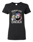 Grafik-T-Shirt Drinkin' Like Lincoln Drinking Damen