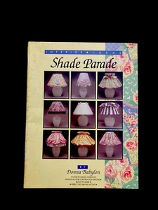 Shade Parade By Donna Babylon Interior Ideas Book No. 193 20 lamp shade projects - Bild 1 von 6