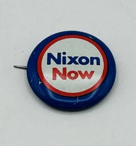 De colección 1972 Richard Nixon Ahora Campaña Pinback Botón Elección Política - Imagen 1 de 1