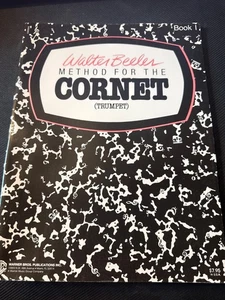 Walter Beeler Method For The Cornet (Trumpet) Music Book 1 - Picture 1 of 3