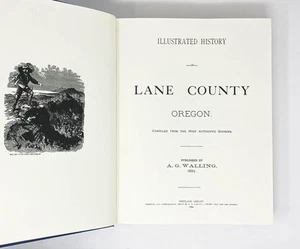 Albert G Walling / Illustrated History of Lane County Oregon Compiled - Bild 1 von 1
