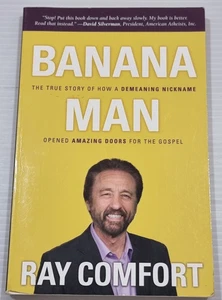 Banana Man - Ray Comfort - Picture 1 of 1