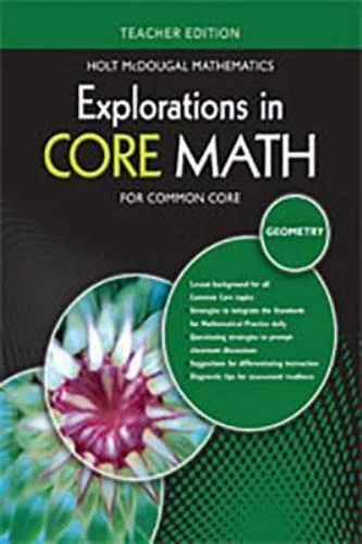 Explorations in Core Math : Teacher Edition Geometry by Holt McDougal (2013) - Image 1 of 1