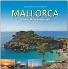 Mallorca - Sonne, Meer und Berge - Ernst-Otto Luthardt -  9783800348626