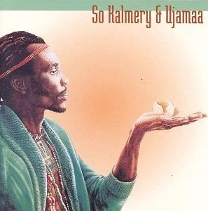 Kalmery, So; Ujamaa, So Kalmery & Ujamaa, Audio CD — 第 1/1 张图片