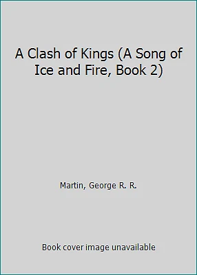 A Clash of Kings: The bestselling classic epic fantasy series behind the... - Image 1 of 1