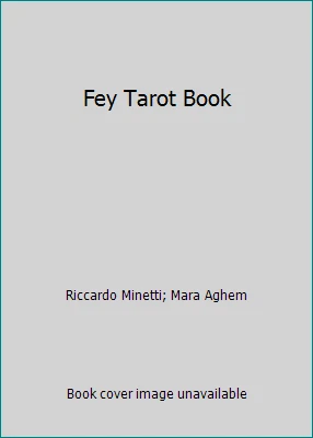 Fey Tarot Book by Riccardo Minetti; Mara Aghem - Image 1 of 1