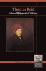 Thomas Reid Selected Philosophical Writings Librar