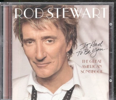 Rod Stewart It Had To Be You... The Great American Songbook CD Europa BMG - Bild 1 von 3