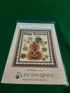 New Fig Tree Quilts HAPPY HALLOWEEN Holiday 501 Figueroa Sewing Pattern - Picture 1 of 2