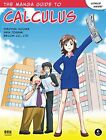 The Manga Guide to Calculus by (NA)  New 9781593271947 Fast Free Shipping..