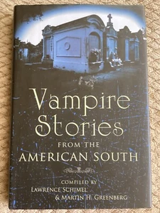 Vampire Stories from the American South (2007, Hardcover) Horror Fiction - Bild 1 von 6