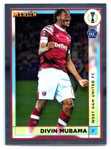 2022 Topps Merlin Chrome UEFA #85 RC Divin Mubama  West Ham United