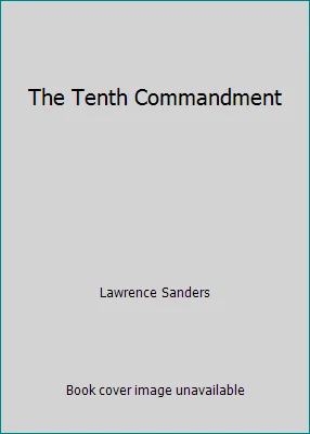 The Tenth Commandment by Lawrence Sanders - Image 1 of 1