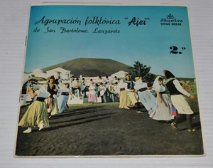 AGRUPACION Folklorica AJEI 7 inch RECORD De San Bartolome, Lanzarote - Picture 1 of 3