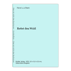 Rettet den Wald Stern, Horst u.a.: