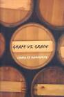 Raisin vs grain : une comparaison historique, technologique et sociale - TRÈS BON
