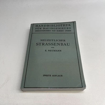 Der Neuzeitliche Strassenbau : Aufgaben Und Technik, Paperback by Neumann, Er... - Image 1 of 4