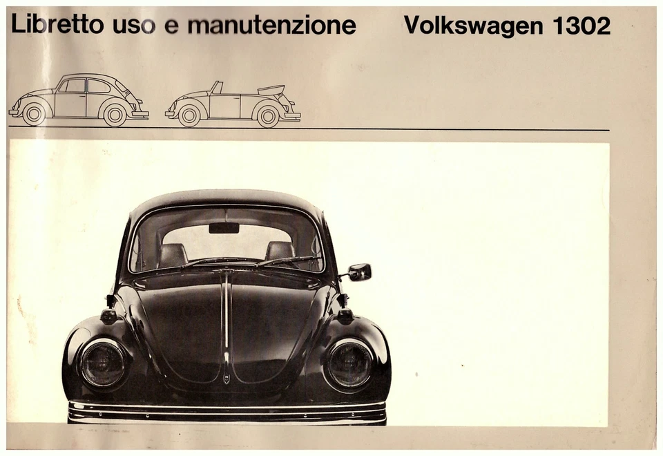 Volkswagen MAGGIOLINO 1302 BERLINA e CABRIOLET  - USO E MANUTENZIONE - ORIGINALE - Immagine 1 di 1