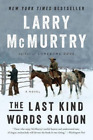 Larry Mcmurtry The Last Kind Words Saloon Taschenbuch Us Import