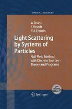 Light Scattering by Systems of Particles : Null-Field Method with Discrete So<|