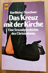 Karlheinz Deschner - Das Kreuz mit der Kirche - von 1988 - Heyne 7032 - Bild 1 von 2