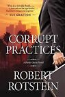 Corrupt Practices: A Parker Stern Novel by Rotstein, ... | Book | condition good