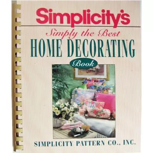 Simplicity's Simply the Best Home Decorating Book Paperback Windows Slipcovers + - Picture 1 of 12