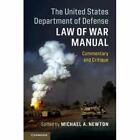 The United States Department Of Defense Law Of War Manu   Paperback  Softback N