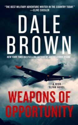 Weapons of Opportunity Hardcover Dale Brown - Image 1 of 2