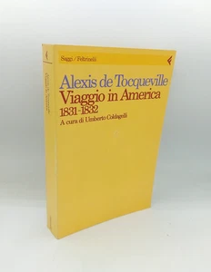 "VIAGGIO IN AMERICA 1831-1832" Alexis de Tocqueville, Feltrinelli, 9788807080876 - Picture 1 of 1