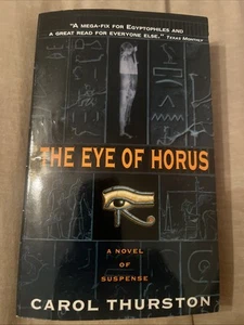 The Eye of Horus: A Novel of Suspense by Thurston, Carol (Paperback) - Picture 1 of 2